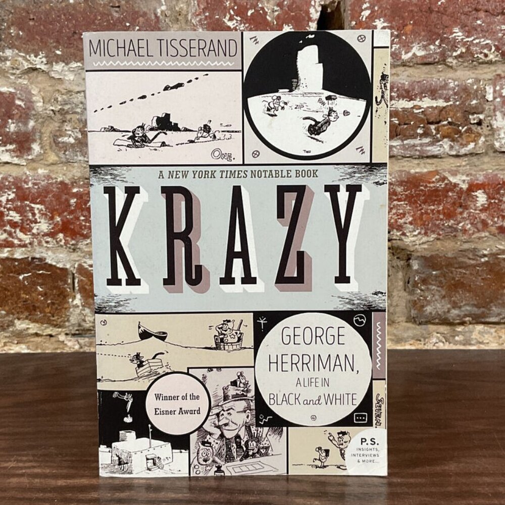 Krazy: George Herriman, a Life in Black and white COMICS & GRAPHIC NOVELS